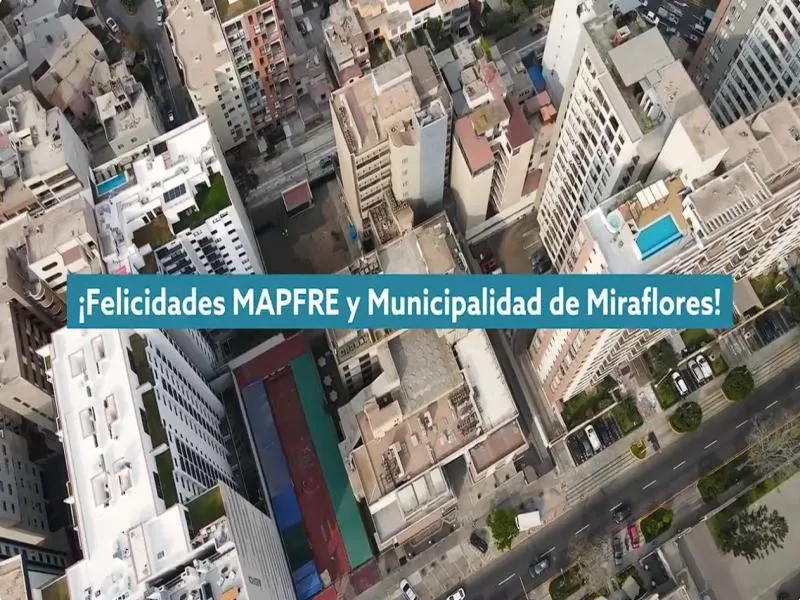 Felicitamos a MAPFRE PERÚ y a la Municipalidad de Miraflores por un importante logro